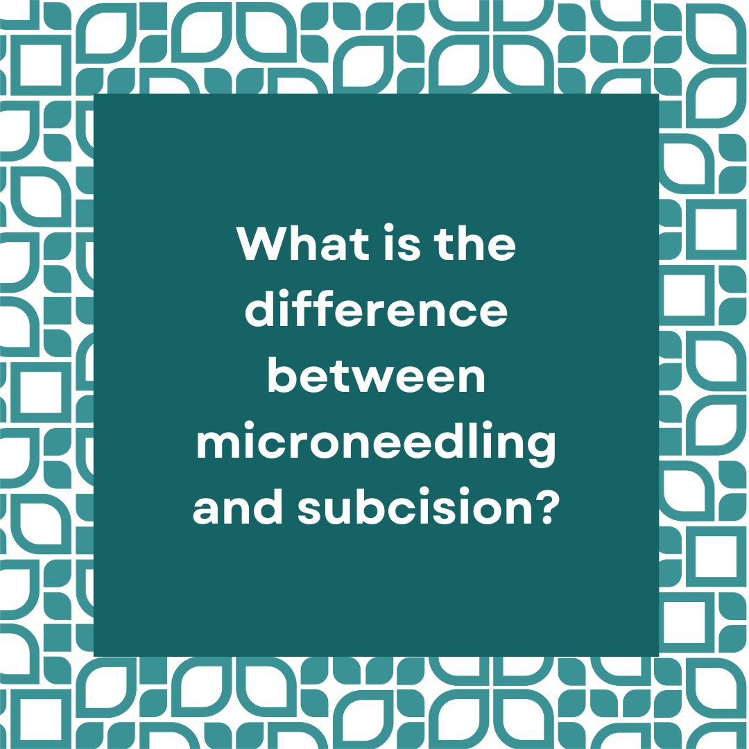 What is the difference between microneedling and subcision?