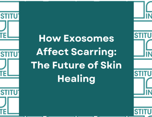 How Exosomes Affect Scarring: The Future of Skin Healing